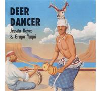 Jessita Reyes & Grupo Yaqui - Deer Dancer