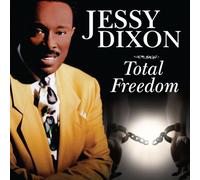 Jessy Dixon - Total Freedom