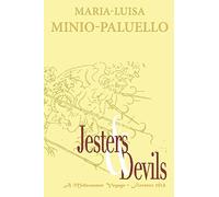 Jesters and Devils. A Venetian Ship of Fools, in Florence on a Midsummer Voyage in 1514. Is there method in this folly?: Florence - San Giovanni 1514