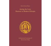 Jesting the Lion: Humour in Modern Ethiopia