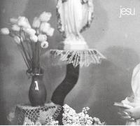 Jesu - Everyday I Get Closer To The Light From Which I Came