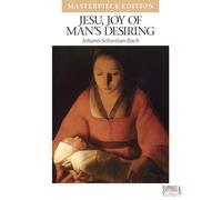 Jesu Joy Of Man S Desiring: Masterpiece Edition