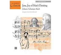 Jesu, Joy of Man's Desiring: Sheet (Simply Classics)