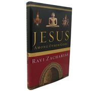 Jesus Among Other Gods: The Absolute Claims of the Christian Message