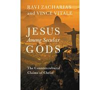Jesus Among Secular Gods: The Countercultural Claims of Christ