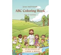 Jesus And Friends ABC Coloring Book