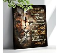 Jesus and Lion Canvas Wall Art Christian Lion Judah Wall Decor Religious Bible Verse Be Strong And Courage Pictures Inspirational Scripture Framed Artwork for Living Room Bedroom 12"X16"