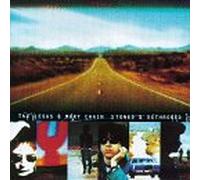 Jesus And Mary Chain - Stoned & Dethroned