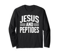 Jesus and Peptides Stack Fitness Biohacker Gym Science Bible Long Sleeve T-Shirt
