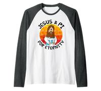 Jesus and Pi for Eternity, Christian Mathematician Funny Raglan Baseball Tee