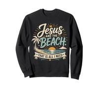 Jesus And The Beach That Is All I Need Coastal Faith Sweatshirt