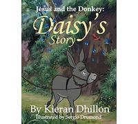 Jesus and the Donkey: Daisy's Story