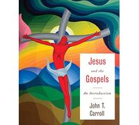 Jesus and the Gospels: An Introduction