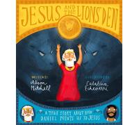 Jesus and the Lions' Den Storybook