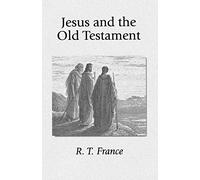 Jesus and the Old Testament: His Application of Old Testament Passages to Himself and His Mission