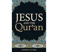 Jesus and the Qur`an (Pack of 25)