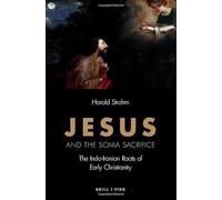 Jesus and the Soma Sacrifice