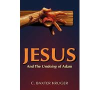 Jesus and the Undoing of Adam