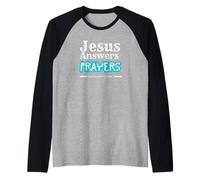 Jesus Answers Prayers - Ask Me How I Know Raglan Baseball Tee