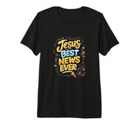 Jesus Best News Ever Premium T-Shirt