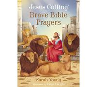 Jesus Calling Brave Bible Prayers