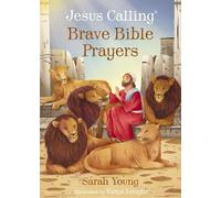 Jesus Calling Brave Bible Prayers
