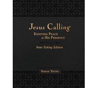 Jesus Calling NoteTaking Edition Leathersoft Black with full Scriptures Enjoying Peace in His Presence