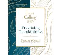 Jesus Calling: Practicing Thankfulness
