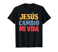 Jesus Cambio Mi Vida Christian Faith Testimony Inspiration T-Shirt