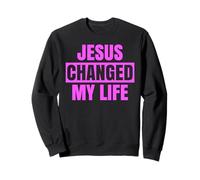 Jesus Changed My Life Ask Me How Bold Faith Advocate Bible Sweatshirt