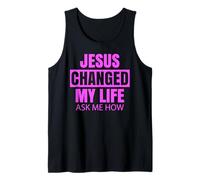 Jesus Changed My Life Ask Me How Bold Faith Advocate Bible Tank Top