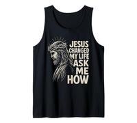 Jesus Changed My Life Ask Me How Christ Christian Faith Tank Top
