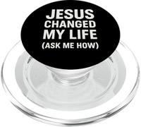Jesus Changed My Life Ask Me How Christian Faith Evangelism PopSockets PopGrip for MagSafe