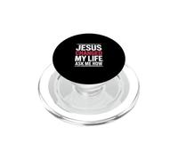 Jesus Changed My Life Ask Me How Christian PopSockets PopGrip for MagSafe