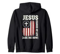 Jesus Changed My Life, Ask Me How, Patriotic Faith Design Zip Hoodie