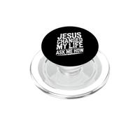 Jesus Changed My Life Ask Me How PopSockets PopGrip for MagSafe