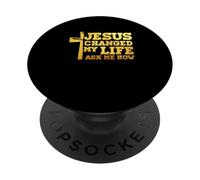 Jesus Changed My Life Asked Me How Christ Devotee Faithcross PopSockets Adhesive PopGrip