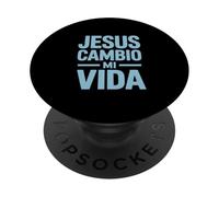 Jesus Changed My Life Funny Saying Spanish Saying PopSockets Adhesive PopGrip