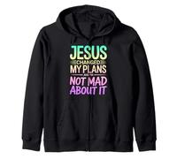 Jesus Changed My Plans And I’m Not Mad About It Christian Zip Hoodie