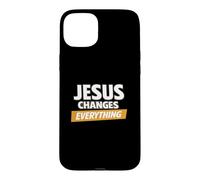Jesus Changes Everything Christian Church Baptism Case for iPhone 15 Plus