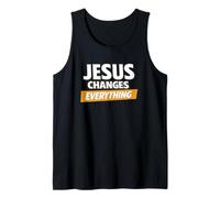Jesus Changes Everything Christian Church Baptism Tank Top
