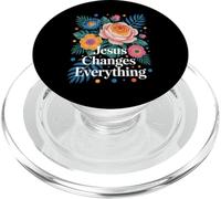 Jesus Changes Everything Faith Christian Baptism & Salvation PopSockets PopGrip for MagSafe