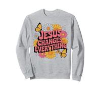 Jesus Changes Everything Faith Christian Baptism & Salvation Sweatshirt