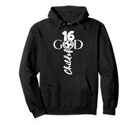 JESUS CHRIST 16 YEARS CHILD OF GOD SOCCER 16TH BIRTHDAY Pullover Hoodie