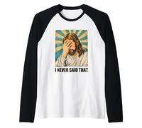 Jesus Christ Face Palm I Never Said that Funny Christian Raglan Baseball Tee