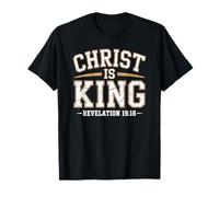 Jesus Christ is King Glory Worship Christian Faith T-Shirt