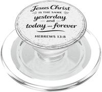 Jesus Christ Is The Same Yesterday, Today, Forever Christian PopSockets PopGrip for MagSafe
