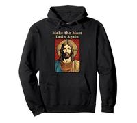 Jesus Christ Roman Catholic Make The Mass Latin Again Pullover Hoodie