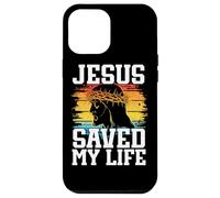 JESUS CHRIST SAVED MY LIFE Case for iPhone 12 Pro Max