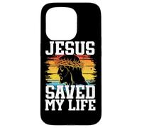 JESUS CHRIST SAVED MY LIFE Case for iPhone 15 Pro